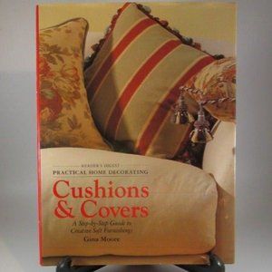 Cushions and Covers: A Step-by-step Guide to Creative by Gina Hardback 1st ed